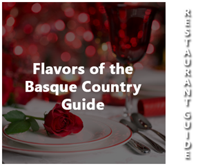 Flavors of the Basque Country Guide